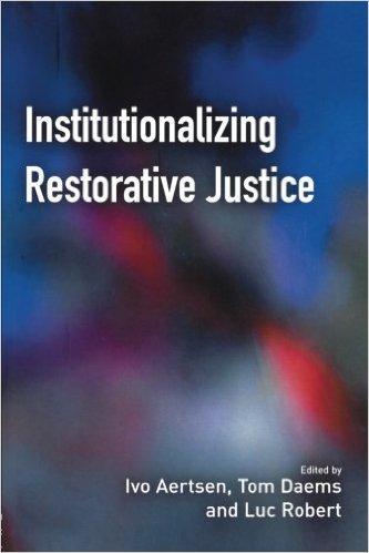 Institutionalizing Restorative Justice cover book